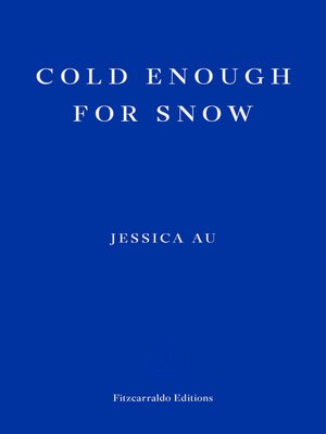 cover image of Cold Enough for Snow